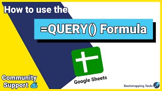 Level Up your Spreadsheet with QUERY