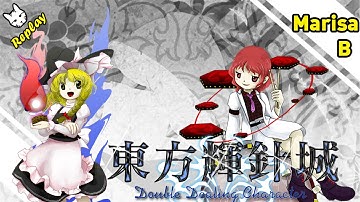 Touhou 14: Double Dealing Character | Extra Stage (My first 1CC with MarisaB)