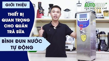 Giới Thiệu - Bình Đun Nước Tự Động Yubann