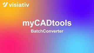 BatchConverter: Import and export your SOLIDWORKS documents in batch (DXF, DWG, STEP, PDF, etc.)