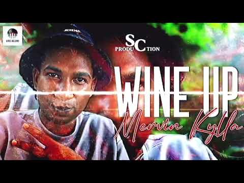 Mervin Kylla - Wine Up