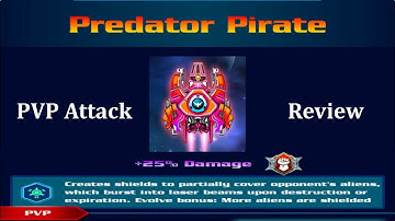 Galaxy Attack: Alien Shooter | Predator Pirate Pvp Attack Review | By Apache Gamers Official