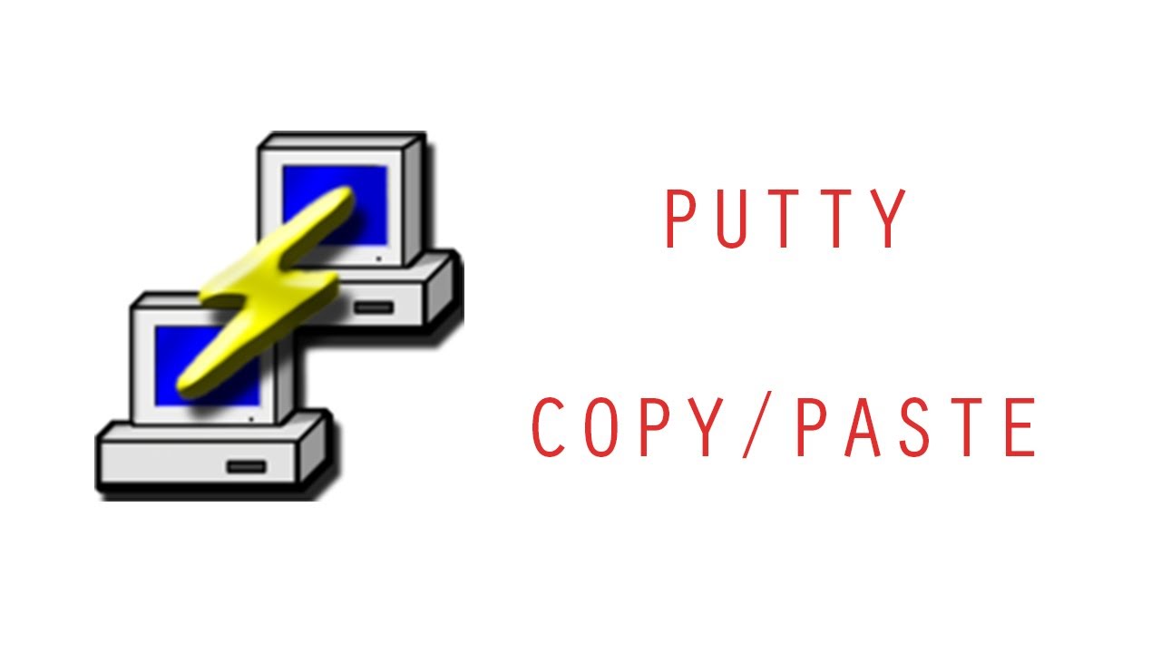 Copy And Paste Text In Putty - To And From A Console Session