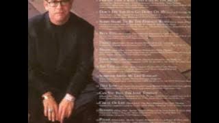 Elton John - The one (ELTON JOHN - LOVE SONGS)