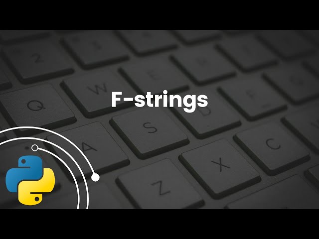 What is F-strings?