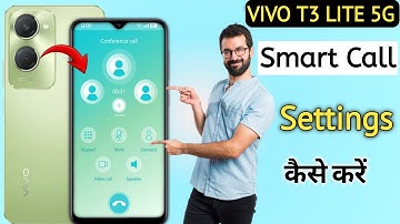 Vivo t3 lite Smart Call Setting | Vivo 3 lite 5g Me Smart Call Setting On Kaise karen