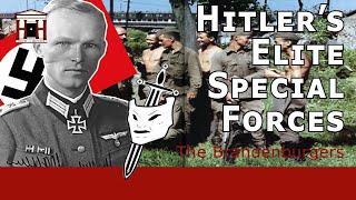 Hitler's Elite Special Forces: The Brandenburgers (WW2)