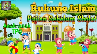 Pujian Anak-anak Jawa Sebelum Sholat | Rukune Islam