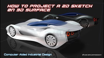 How to Project a 2D Sketch onto a 3D Surface
