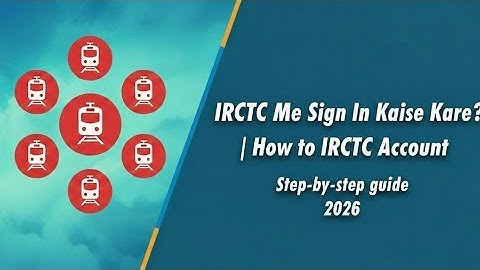 IRCTC Me Sign In Kaise Kare? | How to Login IRCTC Account @technicalfarid 