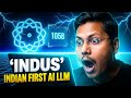 INDUS AI IS HERE! 😍 India's First Powerful LLM is Revealed! 🇮🇳