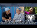 The Filipino Nursing Student with a Deep Lobe Parotid Tumor