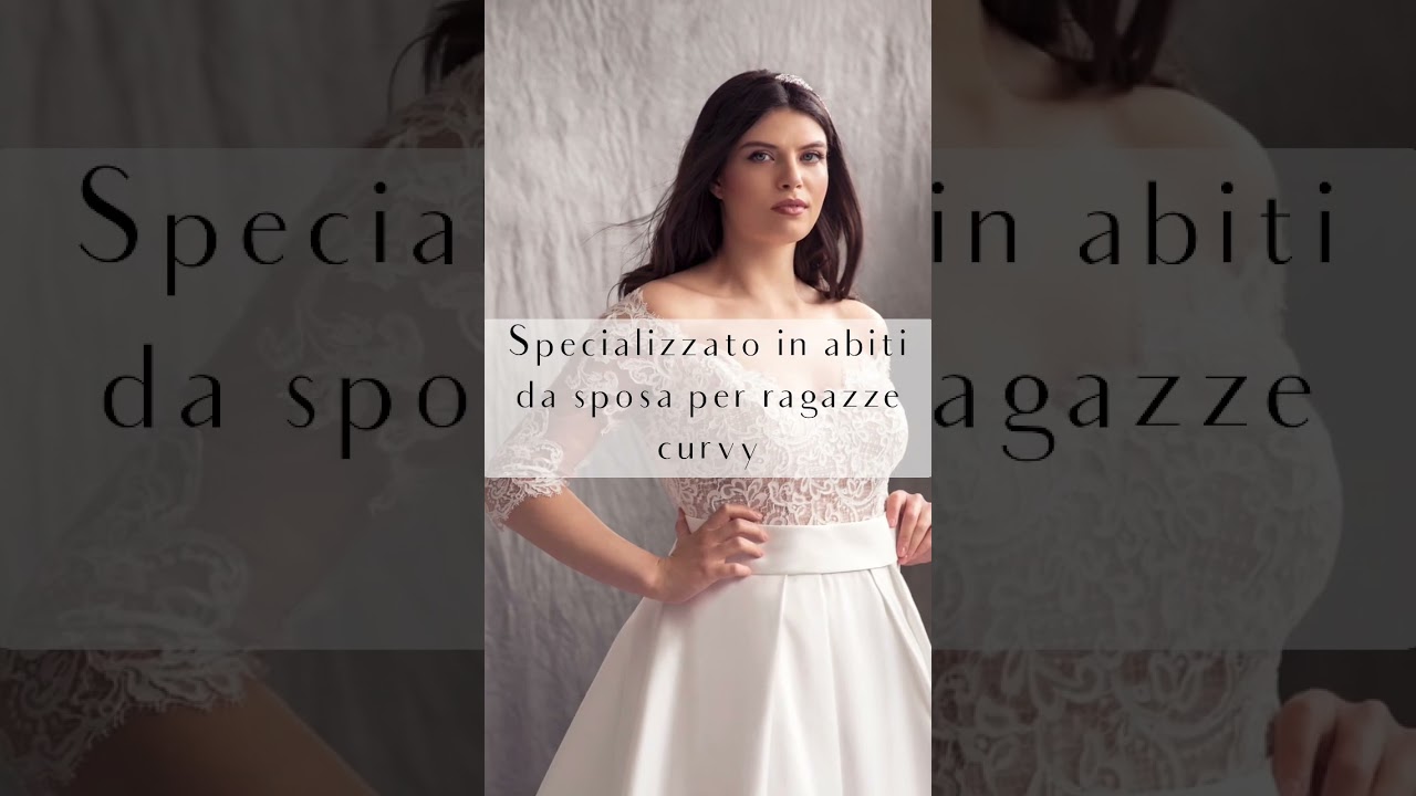 La collezione SENZATAGLIA di Sposa Curvy