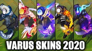 All Varus Skins Spotlight 2020 (League of Legends)