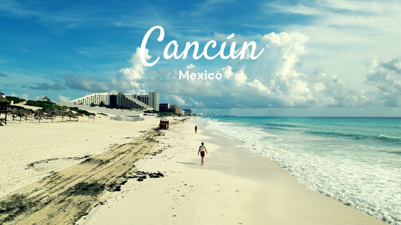 Cancún, Mexico | 4K Cinematic Video