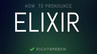 Famous Elixir - How to pronounce Elixir Net Worth
