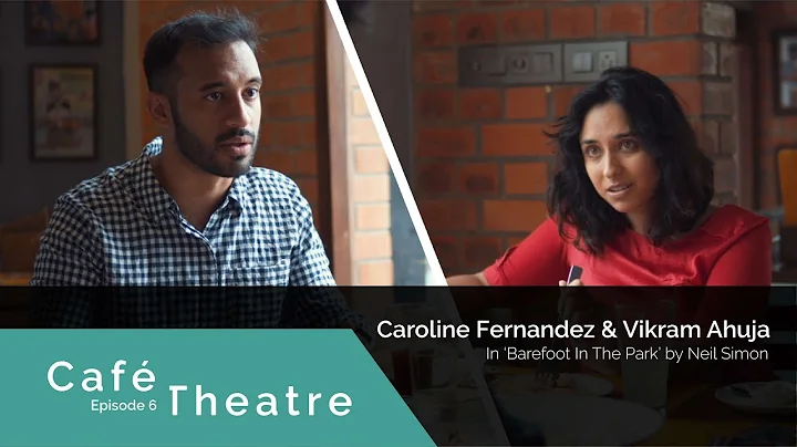Cafe Theatre Episode 6: Caroline Fernandez & Vikra...