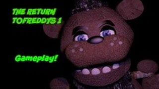 Trtf 1 Gameplay - The Return To Freddys 1 Gameplay - Cemxandergaming