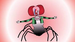 The Rise of Pennywise (The Dancing Spider From Mars)