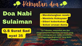 Doa dan Dzikir Nabi Sulaiman | Q.S Sad ayat 35