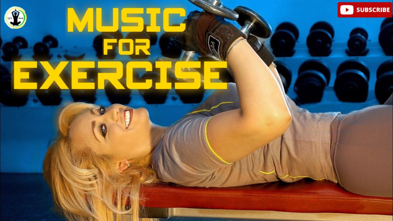 Exercise song,music for exercise,