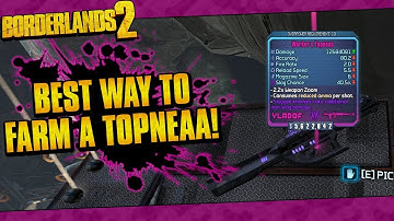 Borderlands 2 | Best Way To Farm A Topneaa! (Easy E-Tech & Legendary Launchers!)