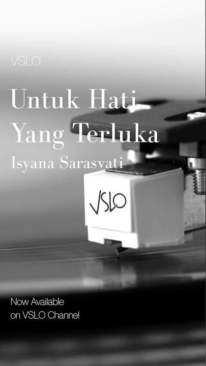 VSLO: Isyana Sarasvati - Untuk Hati Yang Terluka (Lyrics) | Vinyl Mode & Office Ambiance #shorts