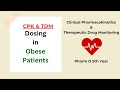Dosing in Obese Patients