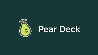 01 Getting Started with Pear Deck