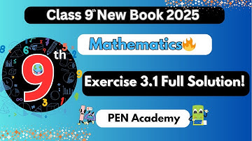 Grade 9 Math | Unit 3 Sets & Functions | Exercise 3.1 Complete Solutions | PEN Academy