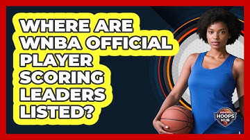 Where Are WNBA Official Player Scoring Leaders Listed?