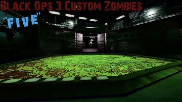 Black Ops 3 Custom Zombies: "Five" Remake