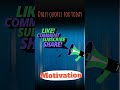 Daily quotes for today| motivation | success