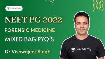 Mixed bag Previous Year Questions | Forensic Medicine | Dr Vishwajeet Singh