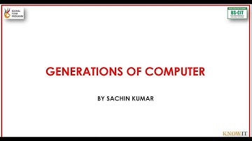 Generations Of Computer | IT Skills | Sachin Sir | Know-IT KYP Center