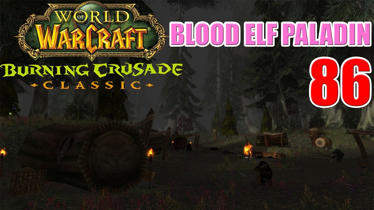 Let's Play WoW - TBC Classic - Blood Elf Paladin - Part 86 | Gol'dir | Gameplay Walkthrough