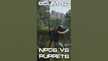 #SCUM 1.0 NPC
