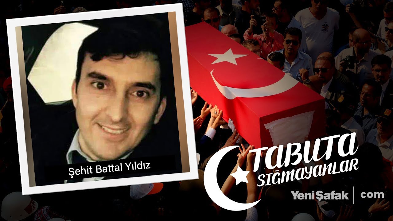 Tabuta Sığmayanlar: Şehit Battal Yıldız (57. Bölüm)