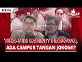 Teka-Teki Kabinet Prabowo, Ada Campur Tangan Jokowi? | Cakepp