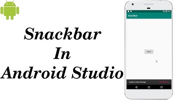 Snackbar in Android Studio | Snackbar on Button Click Event