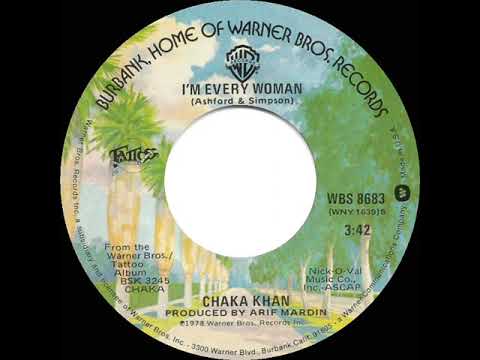 1978 HITS ARCHIVE: I'm Every Woman - Chaka Khan (stereo 45 single