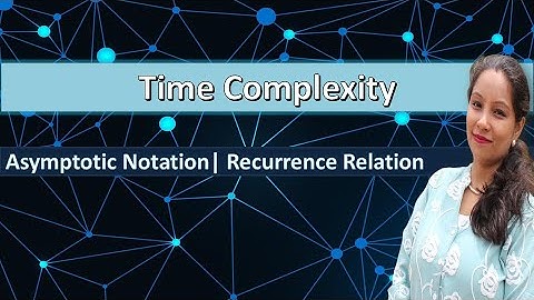 Time Complexity | Asymtotic Notation- Big-O, Theta & Omega | Recurrence Relations