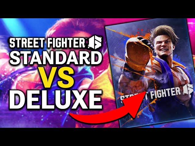 Street Fighter 6: Which Version is Best? (Standard, Deluxe, or Ultimate)