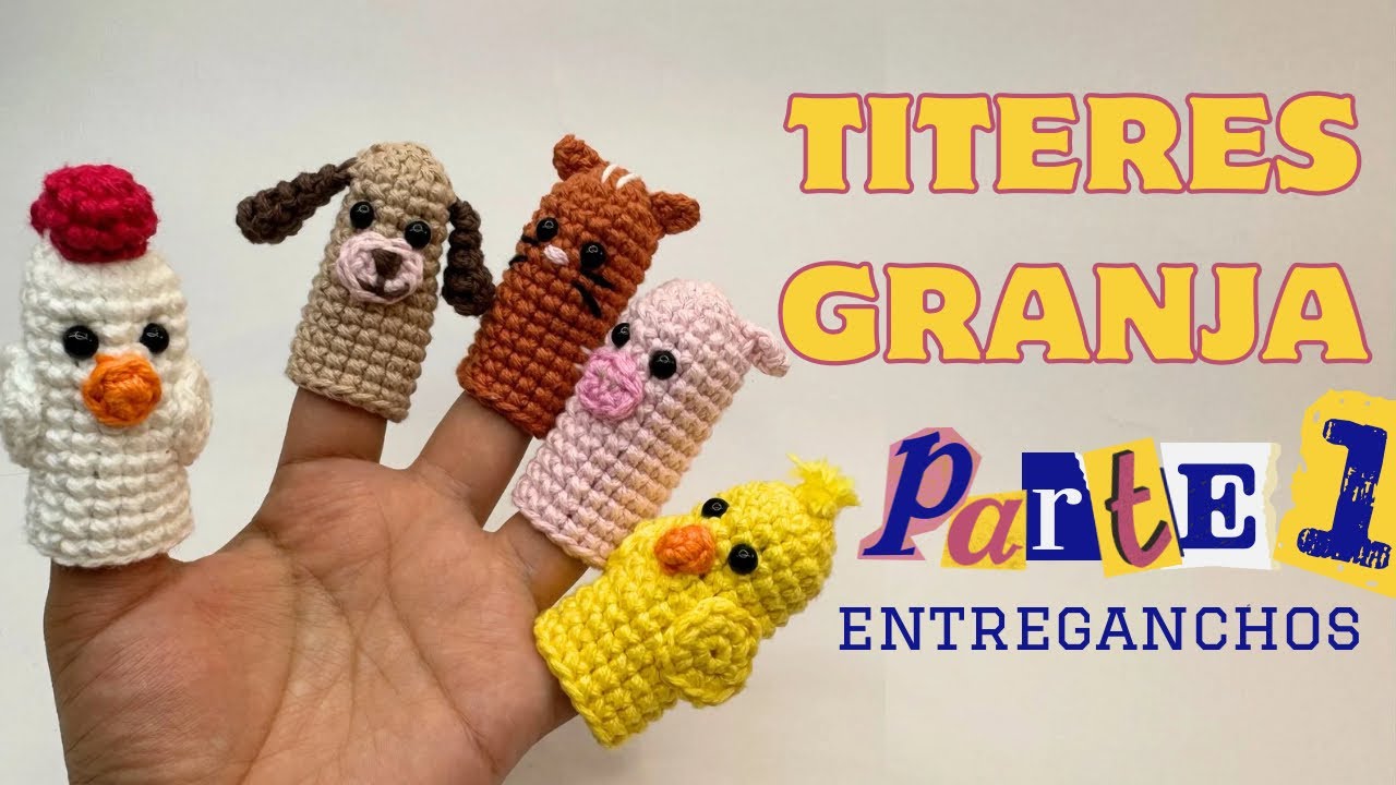 Títeres crochet de granja parte 1,  farm puppets crochet part 1