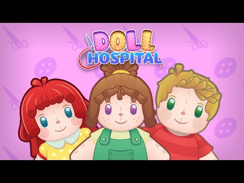 Doll Hospital - Treat And Save The Plush Toys