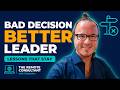 What a Failed Decision Taught Me About Leadership  - YouTube Exclusive
