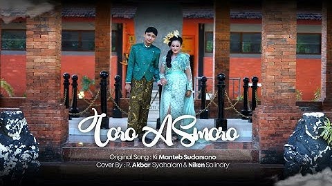 Duet R. Akbar Syahalam & Niken Syalindry..." LORO ASMORO " Cover