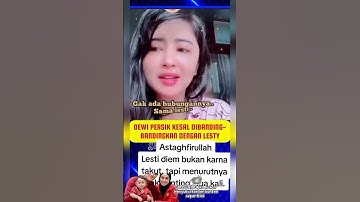 dewi persik marah‼️di banding bandingin sama lesti#lestikejora#dewipersik#leslarupdate#viralshort
