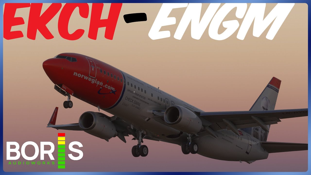 MSFS 2024 | PMDG 738 | EKCH-ENGM| Boris 737 Sound Pack | Real Airline Pilot 