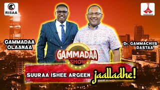 “Suuraa Ishee Argeen Jaalladhe” Dr.Gammachiis Dastaa Bubaa on #GammadaaShow Episode 15 2023